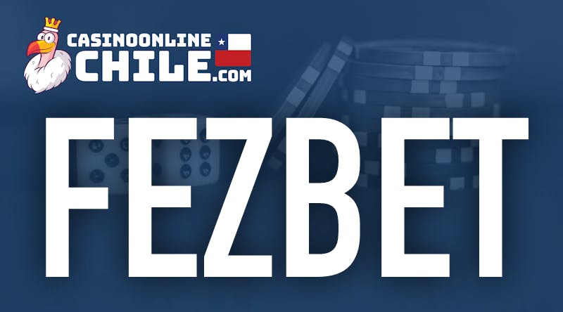 Reseña de Fezbet Casino: Confiable, Bonos Especiales y Más 🎲